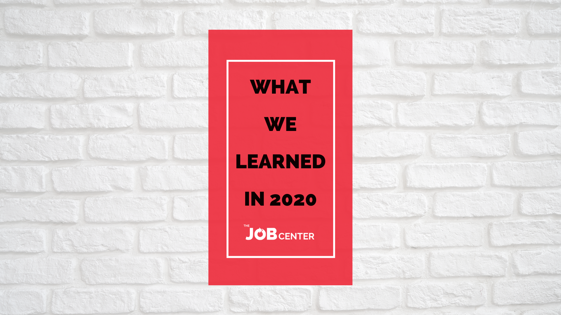 What We Learned in 2020